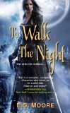To Walk the Night (Kat Redding)