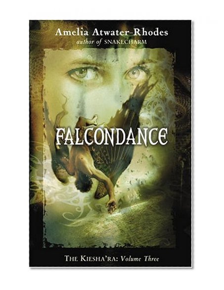 Falcondance: The Kiesha'ra: Volume Three
