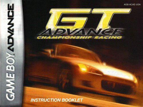 GT Advance Championship Racing GBA Instruction Booklet (Game Boy Advance Manual Only - NO GAME) (Nintendo Game Boy Advance Manual)