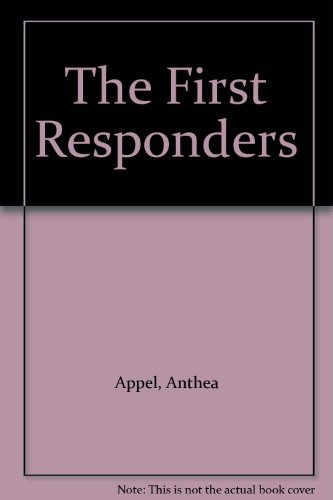 The First Responders