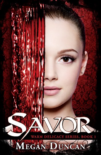 Savor, a Paranormal Romance (Warm Delicacy Series Book 1)