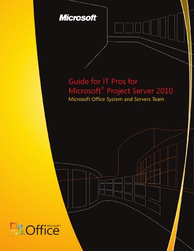 Guide for IT Pros for Microsoft Project Server 2010