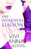 The Werewolf Liaison: (part two): Billionaires After Dark