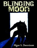 Blinding Moon