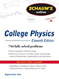 Schaum's Outline of College Physics, 11th Edition (Schaum's Outline Series)