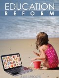 EDUCATION REFORM