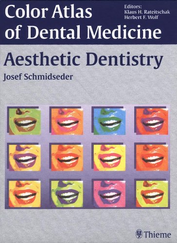 Aesthetic Dentistry (Color Atlas of Dental Medicine)