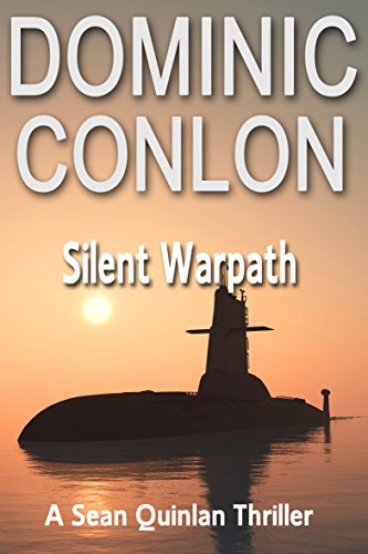 Silent Warpath (Sean Quinlan Book 1)