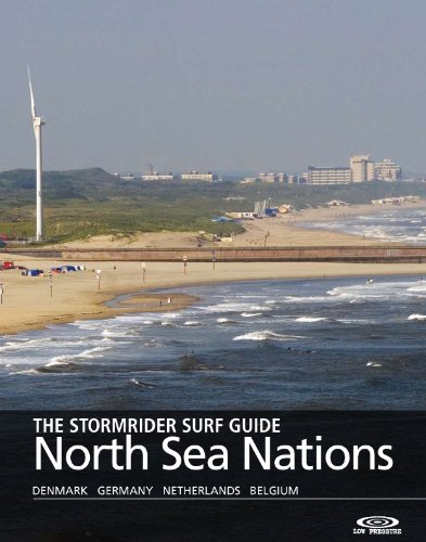 The Stormrider Surf Guide - North Sea Nations (The Stormrider Surf Guides)