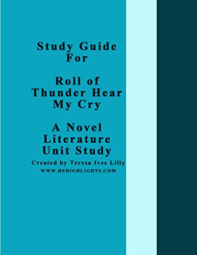 Study Guide For Roll of Thunder Hear My Cry A Novel Literature Unit Study