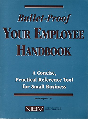 Bullet-Proof Your Employee Handbook