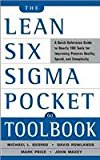 The Lean Six Sigma Pocket Toolbook: A Quick Reference Guide to 100 Tools for Improving Quality and Speed