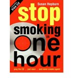 Stop Smoking in One Hour: Play the CD...Just Once...and Never Smoke Again! (Paperback) - Common