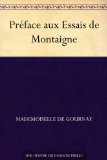 PrÃ©face aux Essais de Montaigne (French Edition)