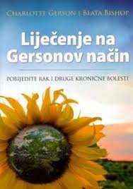 Healing the Gerson Way (Defeating Cancer and Other Chronic Diseases (Croatian Translation)