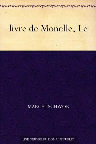 livre de Monelle, Le (French Edition)