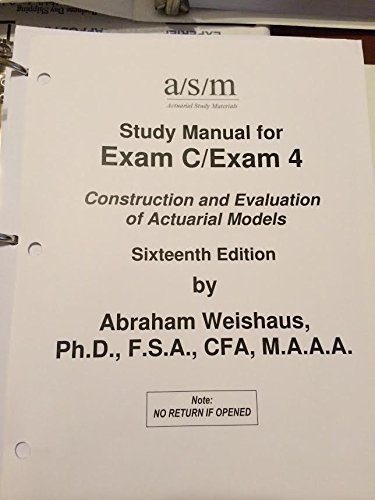 ASM Study Manual for SOA Exam C 13th Edition
