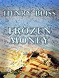 Frozen Money