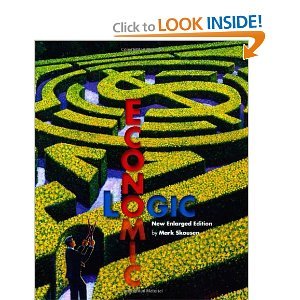 Economic Logic 3rd Edition 3rd (Third) Edition bySkousen