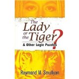 TheLady or the Tiger? bySmullyan