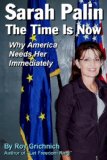 Sarah Palin: The Time Is Now