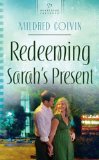 Redeeming Sarah's Present