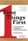 First Things First: A Leadership Guide to Building a Gold Standard Nonprofit