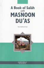 A Book of Salaah With Masnoon Duas