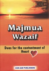 Duas for the Contentment of the Heart (Majmooa Wazaif)