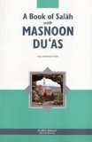 A Book of Salaah With Masnoon Duas