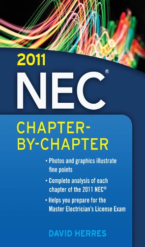 2011 National Electrical Code Chapter-By-Chapter (National Electrical Code Chapter By Chapter)