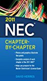 2011 National Electrical Code Chapter-By-Chapter (National Electrical Code Chapter By Chapter)