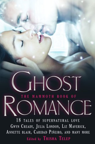 The Mammoth Book of Ghost Romance (Mammoth Books)