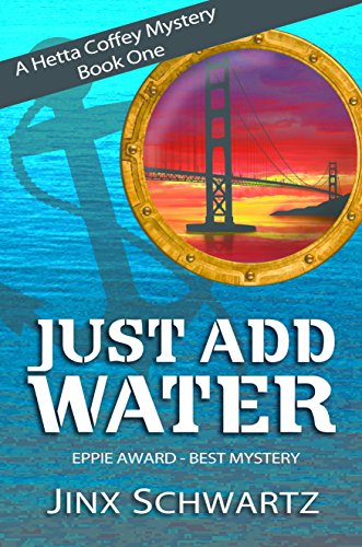 Book Cover Just Add Water (Hetta Coffey Series, Book 1)