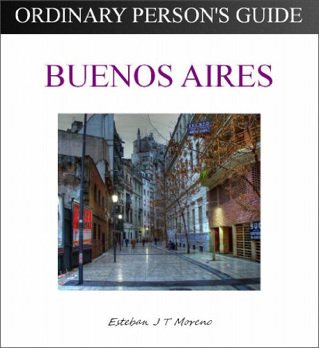 Ordinary Person's Guide - Buenos Aires (Ordinary Person's Guide Series)