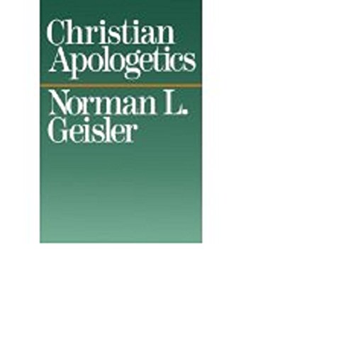 Christian Apologetics (ISBN: 0801037042 / 0-8010-3704-2)
