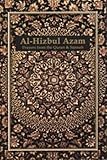 Al-Hizbul Azam - Prayers from The Quran & Sunnah (Deluxe Edition)