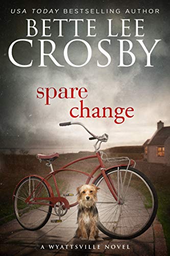 Spare Change: Family Saga (A Wyattsville Novel Book 1)