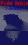 Maiden Voyage (Calvin and Susan Book 1)