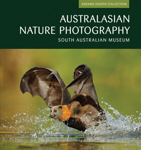 Australasian Nature Photography 08: ANZANG Eighth Collection (Australasian Nature Photography Series)