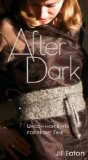 After Dark: Uncommon Knits for Night Time