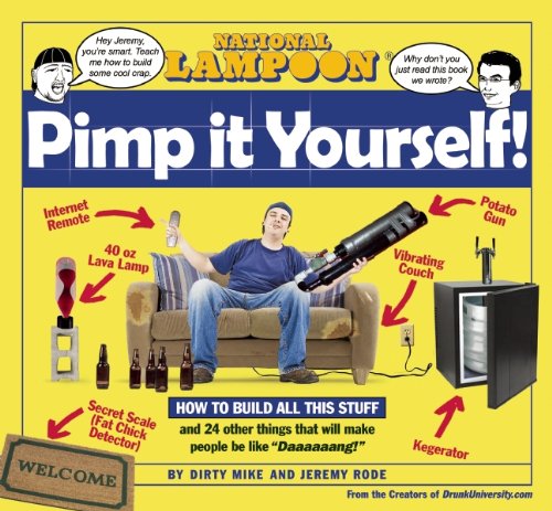National Lampoon Pimp It Yourself