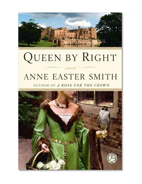 Queen By Right: A Novel