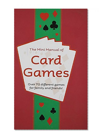 The Mini Manual of Card Games