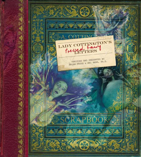 Lady Cottington's Pressed Fairy Letters