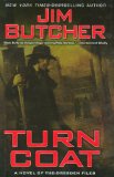 Turn Coat (The Dresden Files, Book 11)