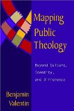 Mapping Public Theology: Beyond Culture, Identity, and Difference