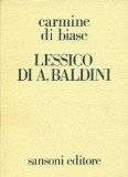 Lessico di A. Baldini nei testi dell'Autore e nella storia della critica