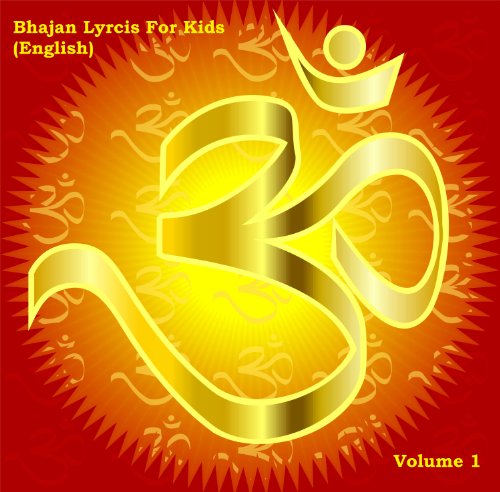 Popular Bhajan Lyrics For Kids (English)