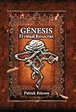 GÃ©nesis. El ritual Rosacruz (Spanish Edition)